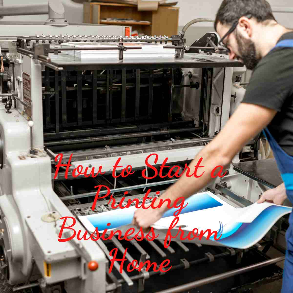 How to Start a Printing Business from Home