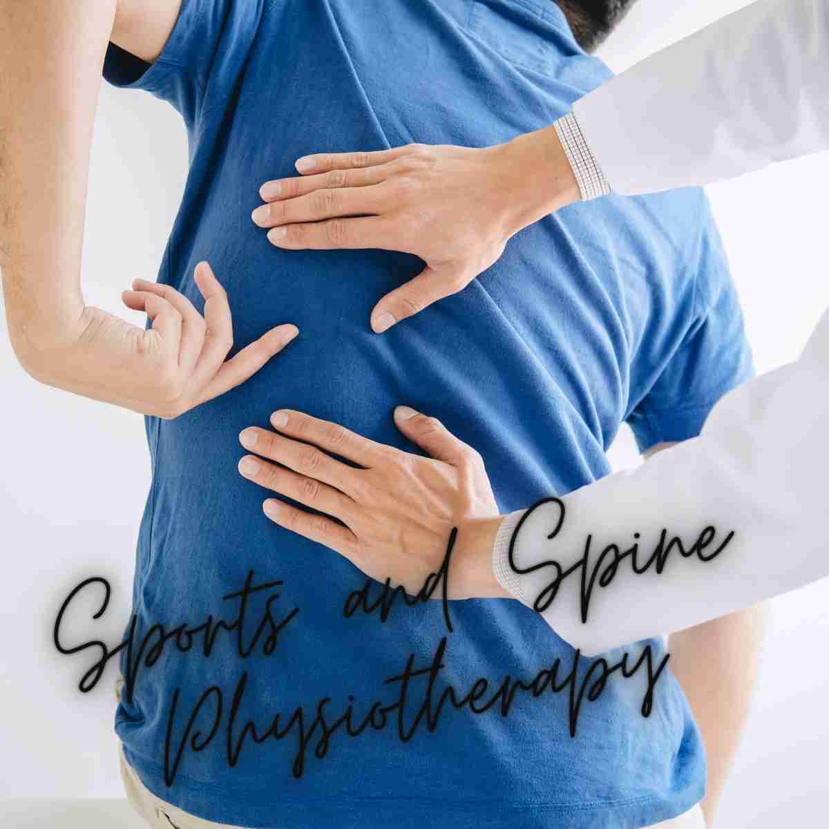 Sports and Spine Physiotherapy Can Help in Your Injury Recovery