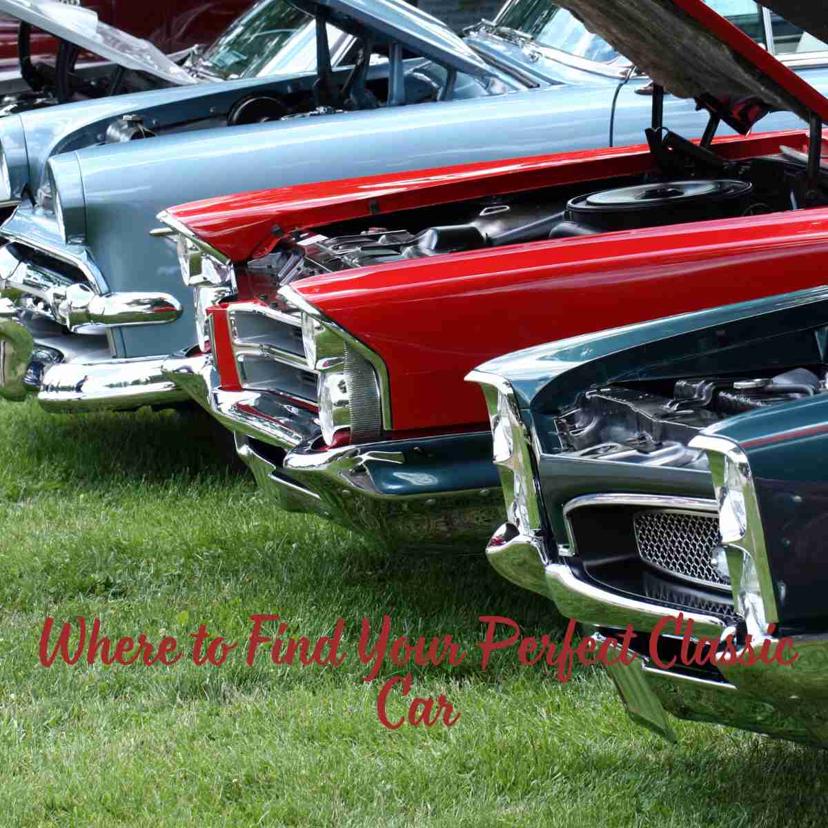 Where to Find Your Perfect Classic Car