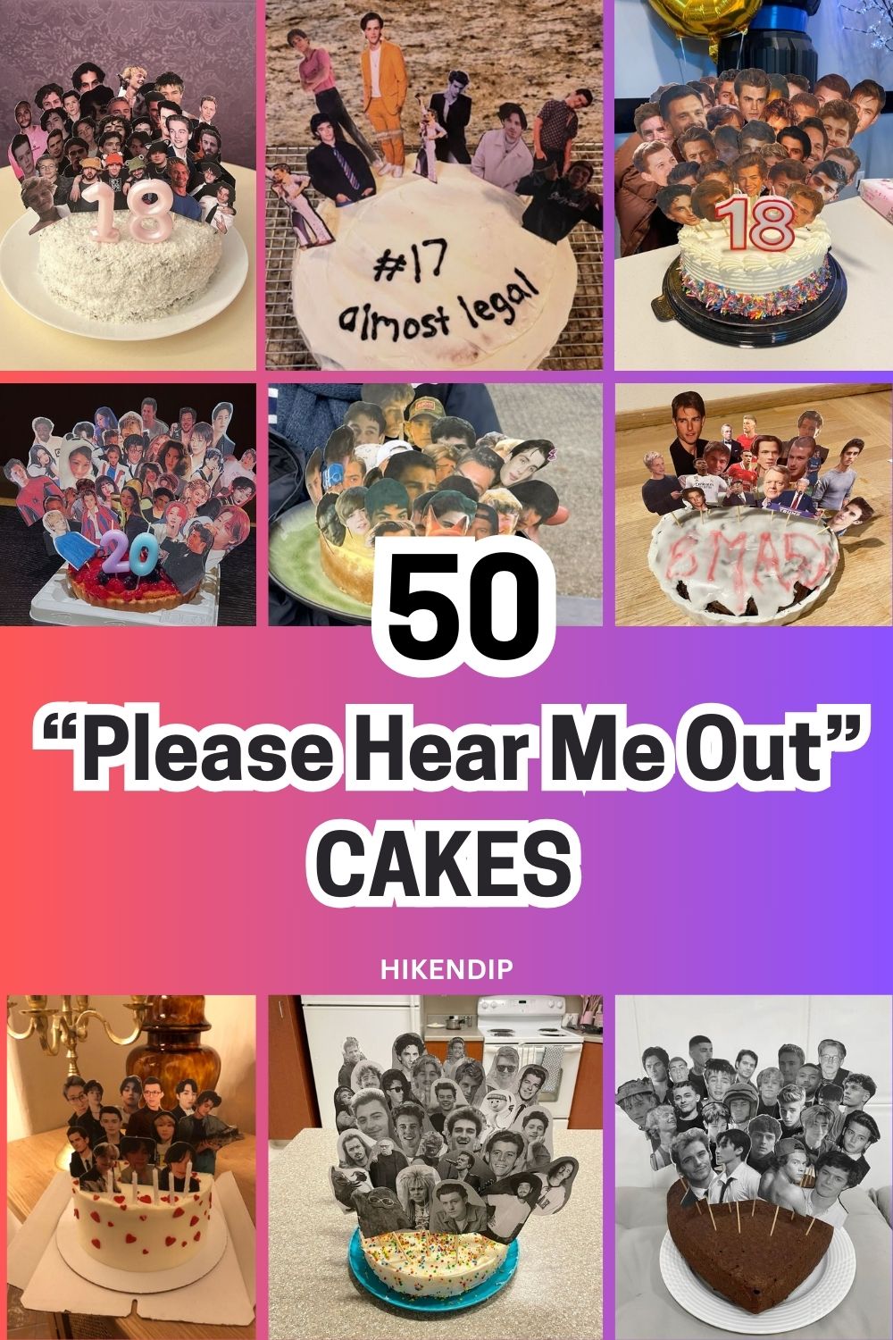 Please Hear Me Out CAKES collage