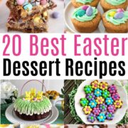 best easter dessert recipes collage